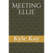 Meeting Ellie