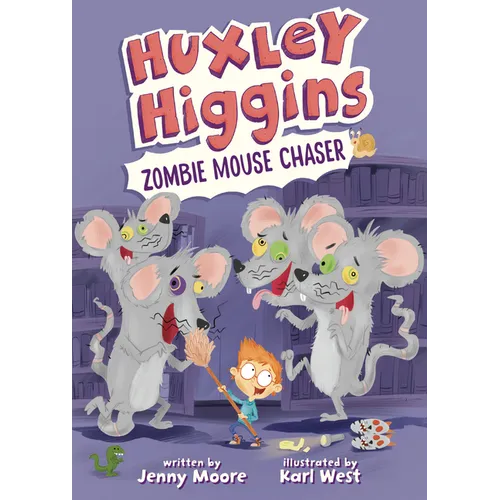 Huxley Higgins, Zombie Mouse Chaser