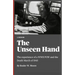 The Unseen Hand: The experience of a WWII POW and the Death March of 1945