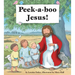 Peek-A-Boo Jesus!