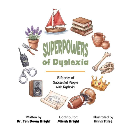 Superpowers of Dyslexia
