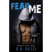 Fear Me