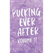 Pucking Ever After: Vol 2