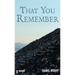 That You Remember
