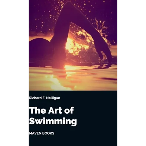 The Art of Swimming