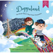 Doppaland: The World Where They Found Themselves