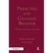Predicting and Changing Behavior: The Reasoned Action Approach