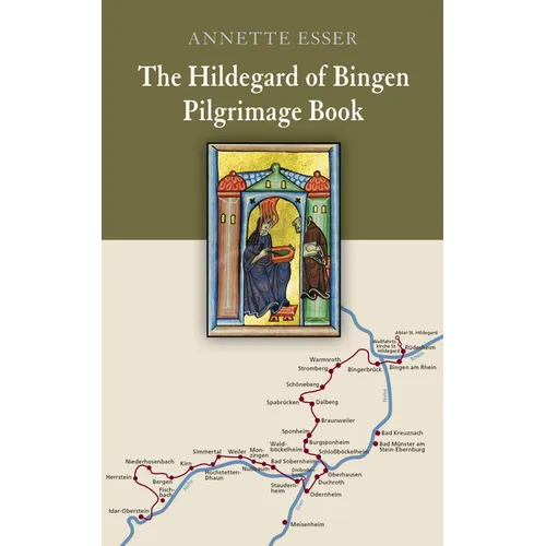 The Hildegard of Bingen Pilgrimage Book
