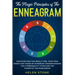 The Magic Principles of The Enneagram: Discover Who You Really Are, Your True Needs and Those of Others by Understanding the 9 Personality Types and T