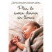 Plan de Sueño, Dormir Sin Llorar