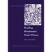 Reading Renaissance Music Theory: Hearing with the Eyes
