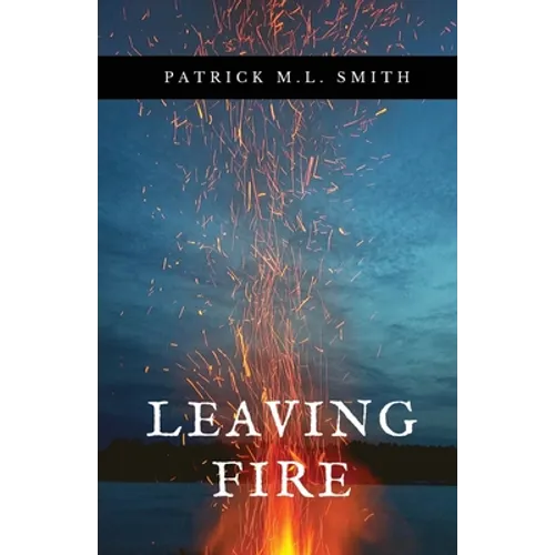 Leaving Fire
