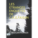Les Etranges Enquetes de C.H.E.Faisan