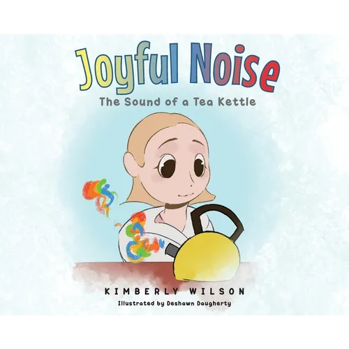 Joyful Noise: The Sound of a Tea Kettle