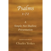Psalm 1-72, A Simple Not Shallow Presentation