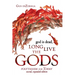 god is dead, Long Live the Gods: Polytheism for Today, 2nd expanded edition