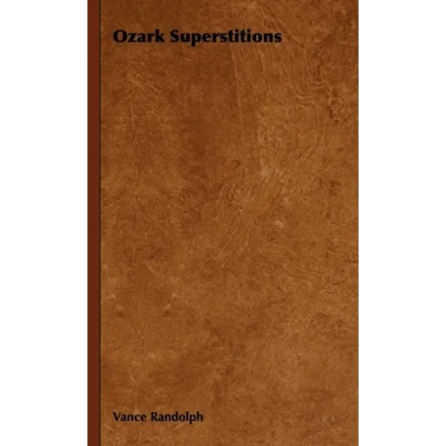 Ozark Superstitions