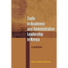Trails in Academic and Administrative Leadership in Kenya