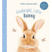 Goodnight, Little Bunny: A Board Book
