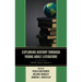 Exploring History through Young Adult Literature: Middle School