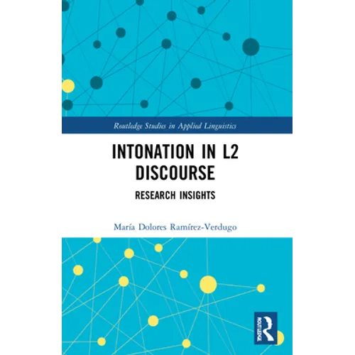 Intonation in L2 Discourse: Research Insights
