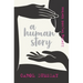 A human story: living beyond the box