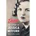 Decca: The Letters of Jessica Mitford