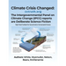 Climate Crisis Changed: The Intergovernmental Panel on Climate Change (IPCC) reports are deliberate science fiction.