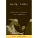György Kurtág: Three Interviews and Ligeti Homages