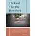 The God That the Poor Seek: Conversion, Context, and the World of the Vulnerable