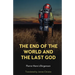 The End of the World and the Last God