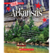 Arkansas (a True Book: My United States)