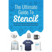 The Ultimate Guide To Stencil: For Print On Demand, Merch By Amazon, Kindle Direct Publishing (KDP), and More!