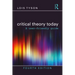 Critical Theory Today: A User-Friendly Guide
