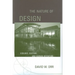 The Nature of Design: Ecology, Culture, and Human Intention
