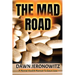The Mad Road: A Mental Health Memoir to Save Lives