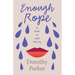 Enough Rope - A Book of Light Verse by Dorothy Parker: With the Introductory Essay 'The Jazz Age Literature of the Lost Generation'