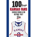 100 Things Kansas Fans Should Know & Do Before They Die