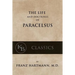 The Life and the Doctrines of Paracelsus
