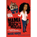 Mama Rock's Rules: Ten Lessons for Raising a Houseful of Successful Children