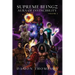 Supreme Beingz III: Aura of Invincibility Volume 3