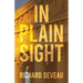 In Plain Sight