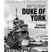 Battleship Duke of York: An Anatomy from Building to Breaking