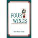 Four Winds, Poems from Indian Rituals: Poems from Indian Rituals