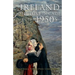 The Lost Decade: Ireland in the 1950s