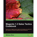 Magento 1.3 Sales Tactics Cookbook