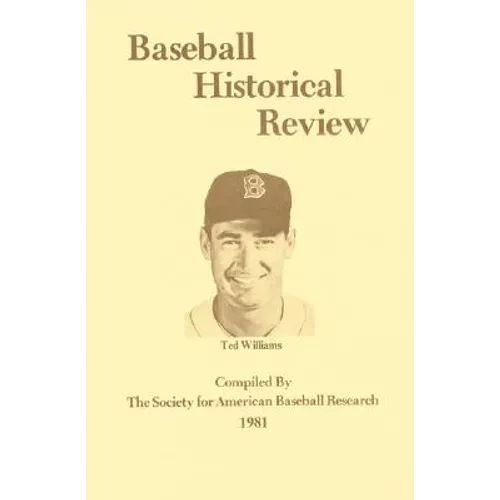 Baseball Historical Review