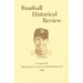 Baseball Historical Review
