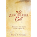 The Zerubbabel Call: Rebuilding the Temple of the Lord in Us