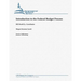 Introduction to the Federal Budget Process